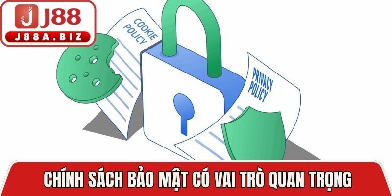 Chính sách bảo mật có vai trò quan trọng với game thủ