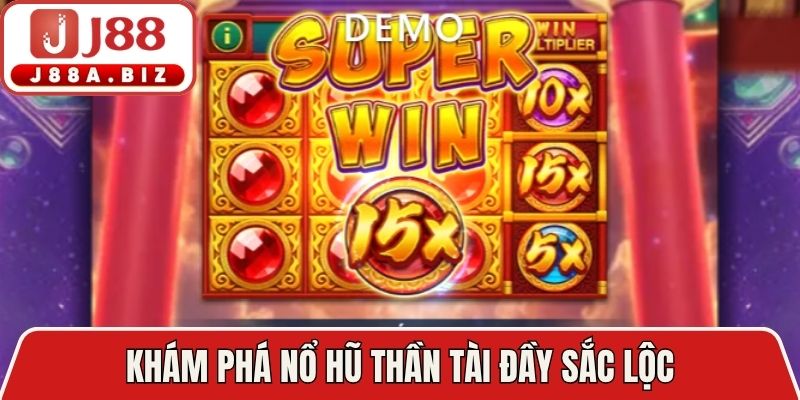 Khám phá nổ hũ thần tài đầy sắc lộc