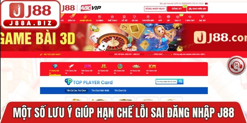 Một số lưu ý giúp hạn chế lỗi sai đăng nhập J88